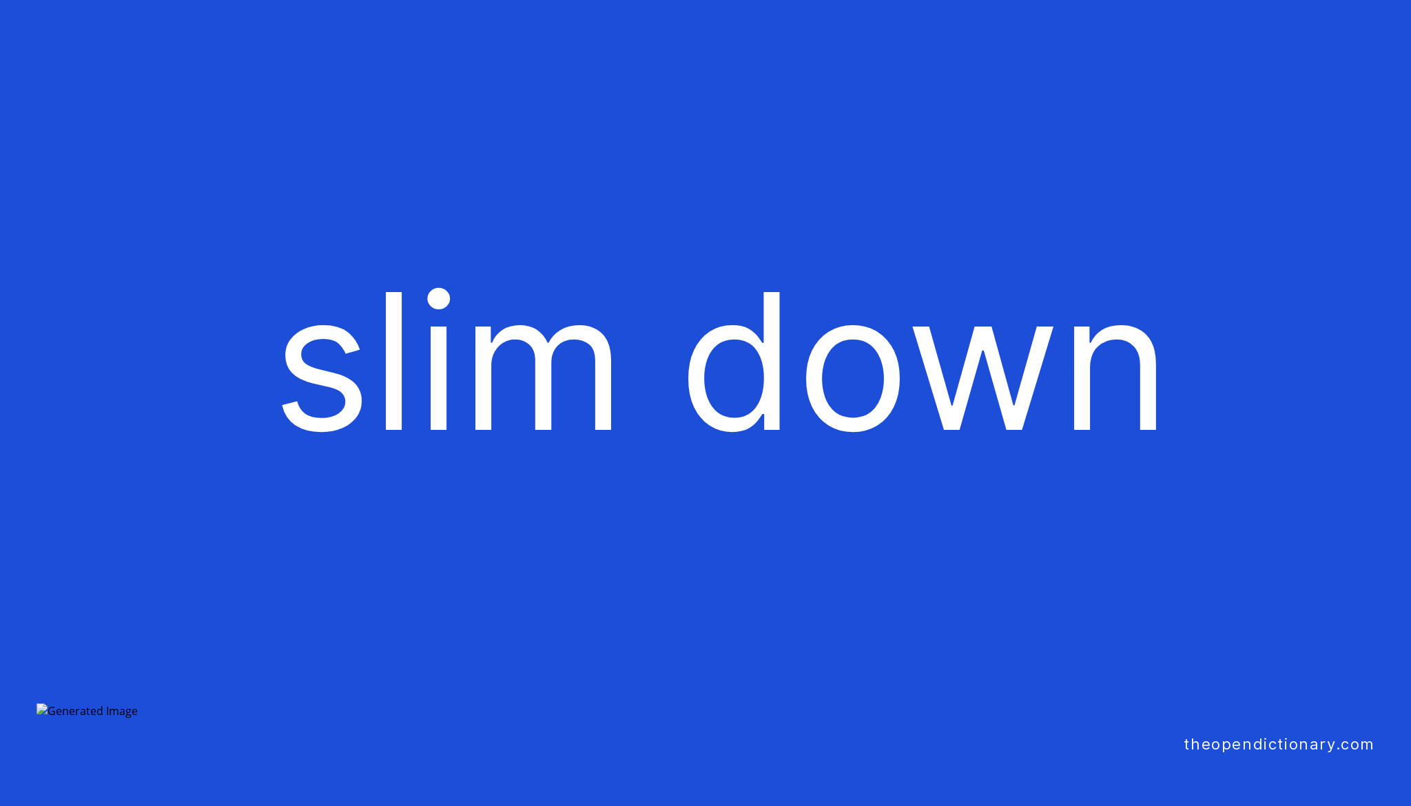 slim-down-phrasal-verb-slim-down-definition-meaning-and-example